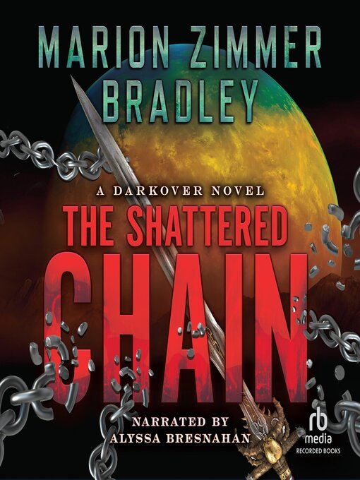 Title details for The Shattered Chain by Marion Zimmer Bradley - Available